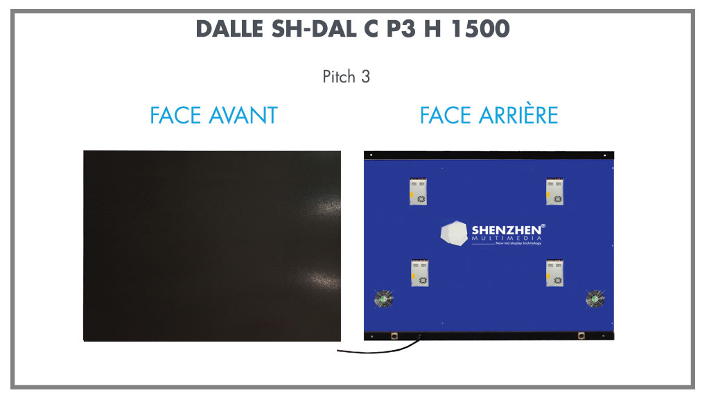 Les dalles SHENZHEN Multimédia sont entièrement programmées en usine, et assemblées en France, afin de garantir une qualité d'image surprenante.